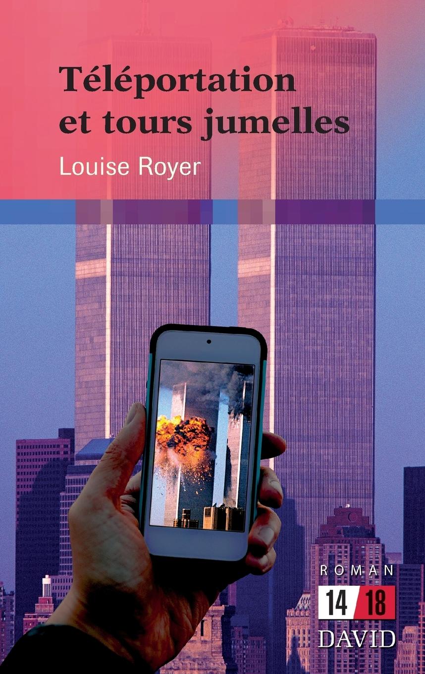 Vorderes Coverbild Téléportation et tours jumelles