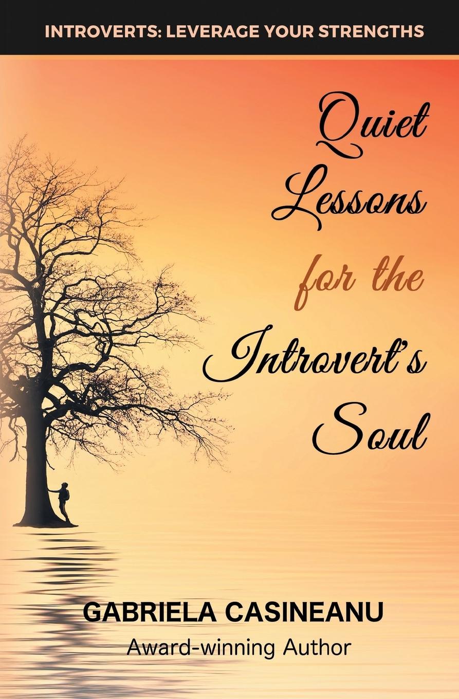 Vorderes Coverbild Quiet Lessons for the Introvert's Soul