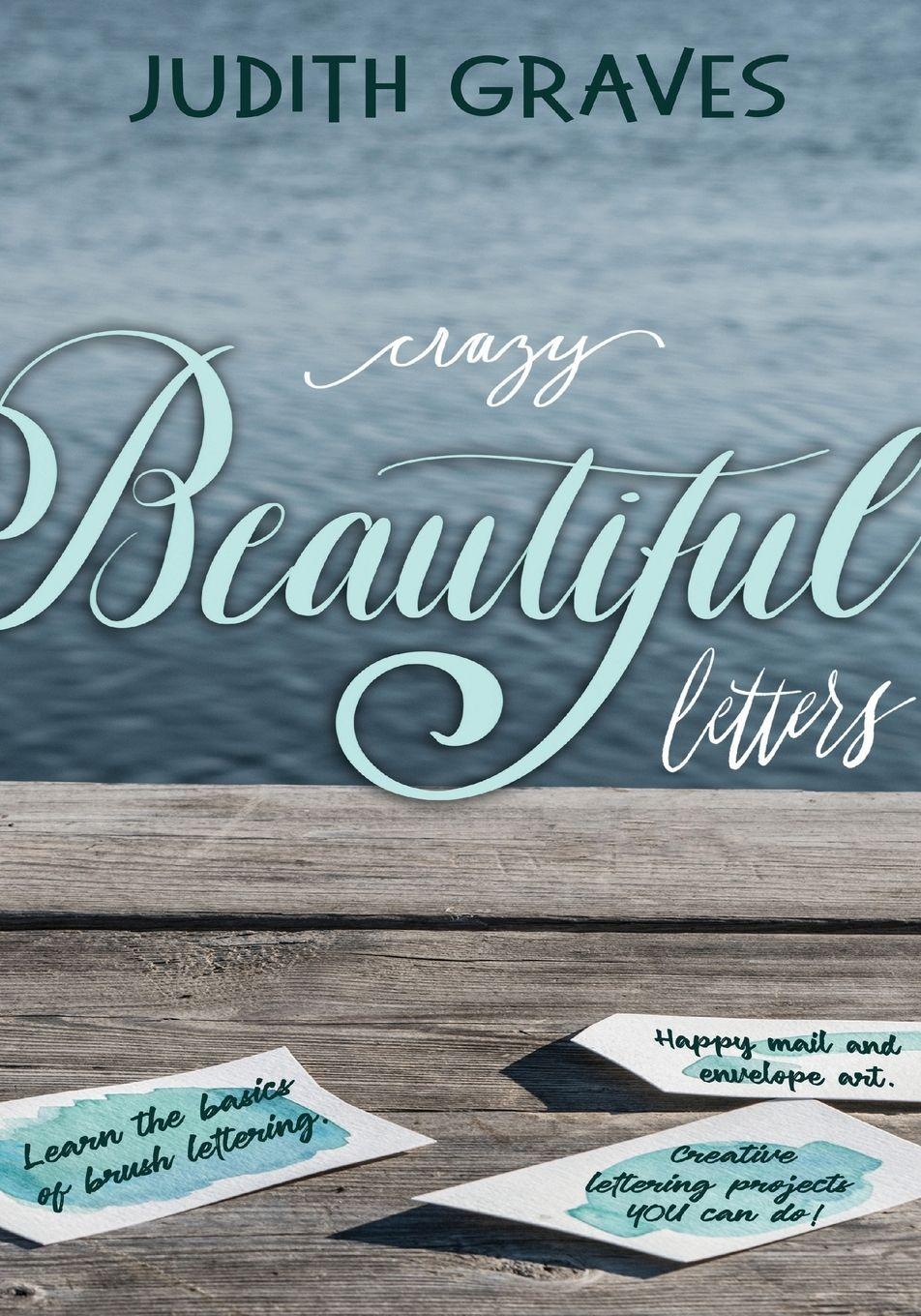 Vorderes Coverbild Crazy Beautiful Letters