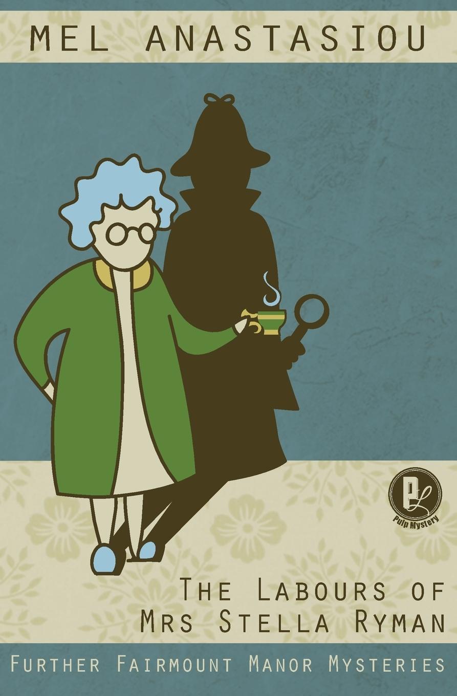 Vorderes Coverbild The Labours of Mrs Stella Ryman