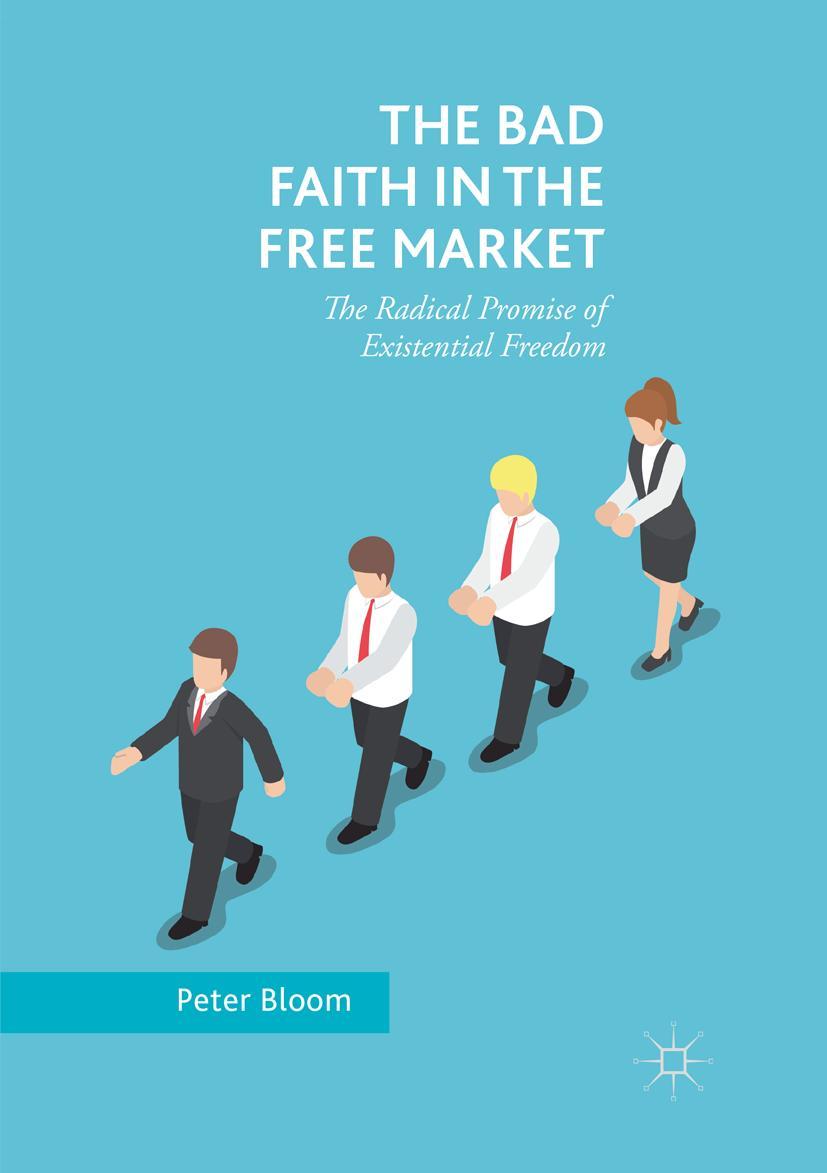 Vorderes Coverbild The Bad Faith in the Free Market