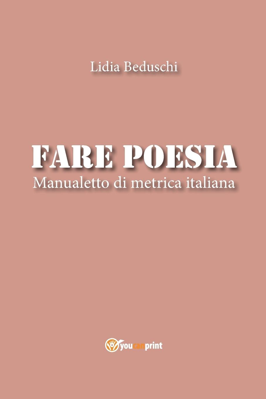 Vorderes Coverbild Fare poesia. Manualetto di metrica italiana