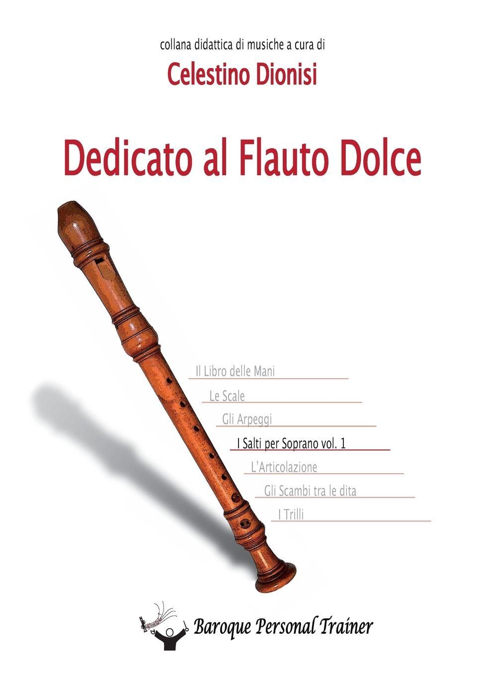 Vorderes Coverbild Dedicato al Flauto Dolce - I salti per soprano vol.1