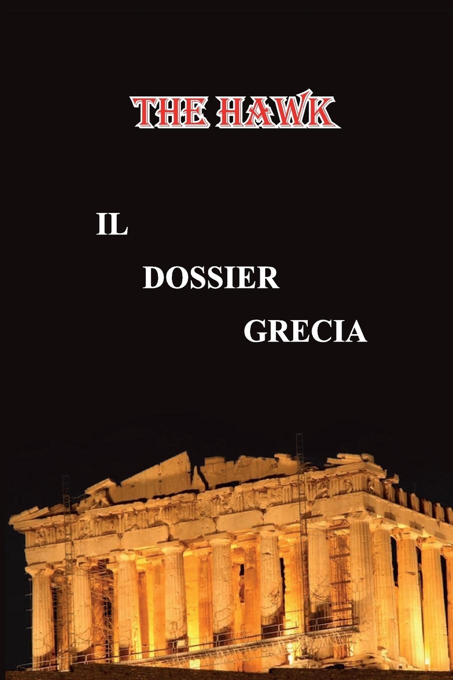 Vorderes Coverbild Il dossier Grecia
