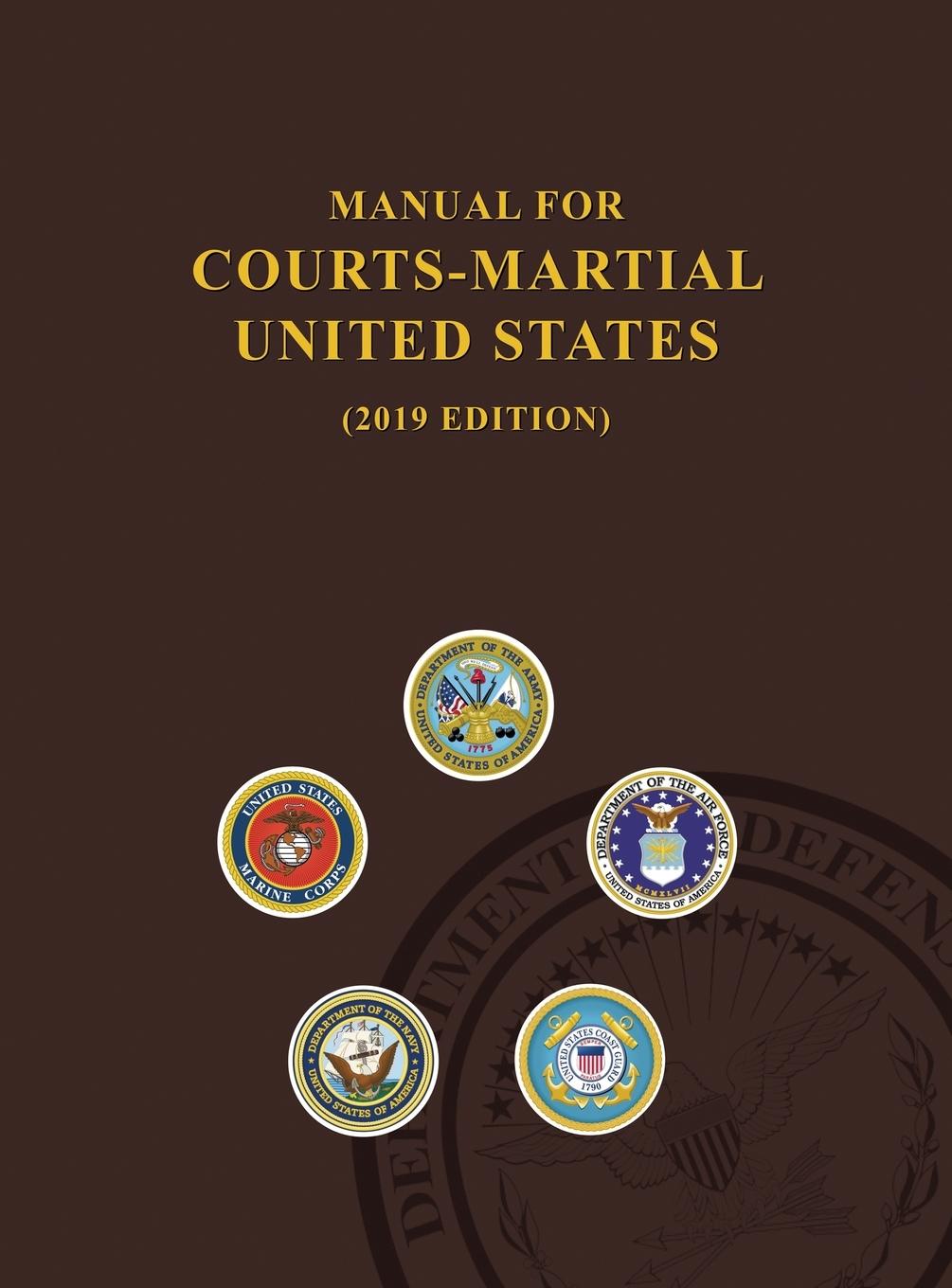 Vorderes Coverbild Manual for Courts-Martial, United States 2019 edition