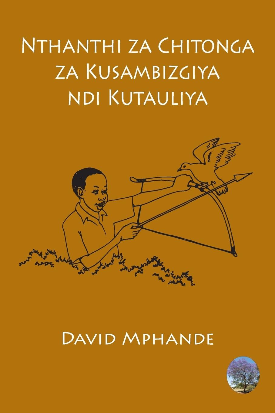 Vorderes Coverbild Nthanthi za Chitonga za Kusambizgiya ndi Kutauliya