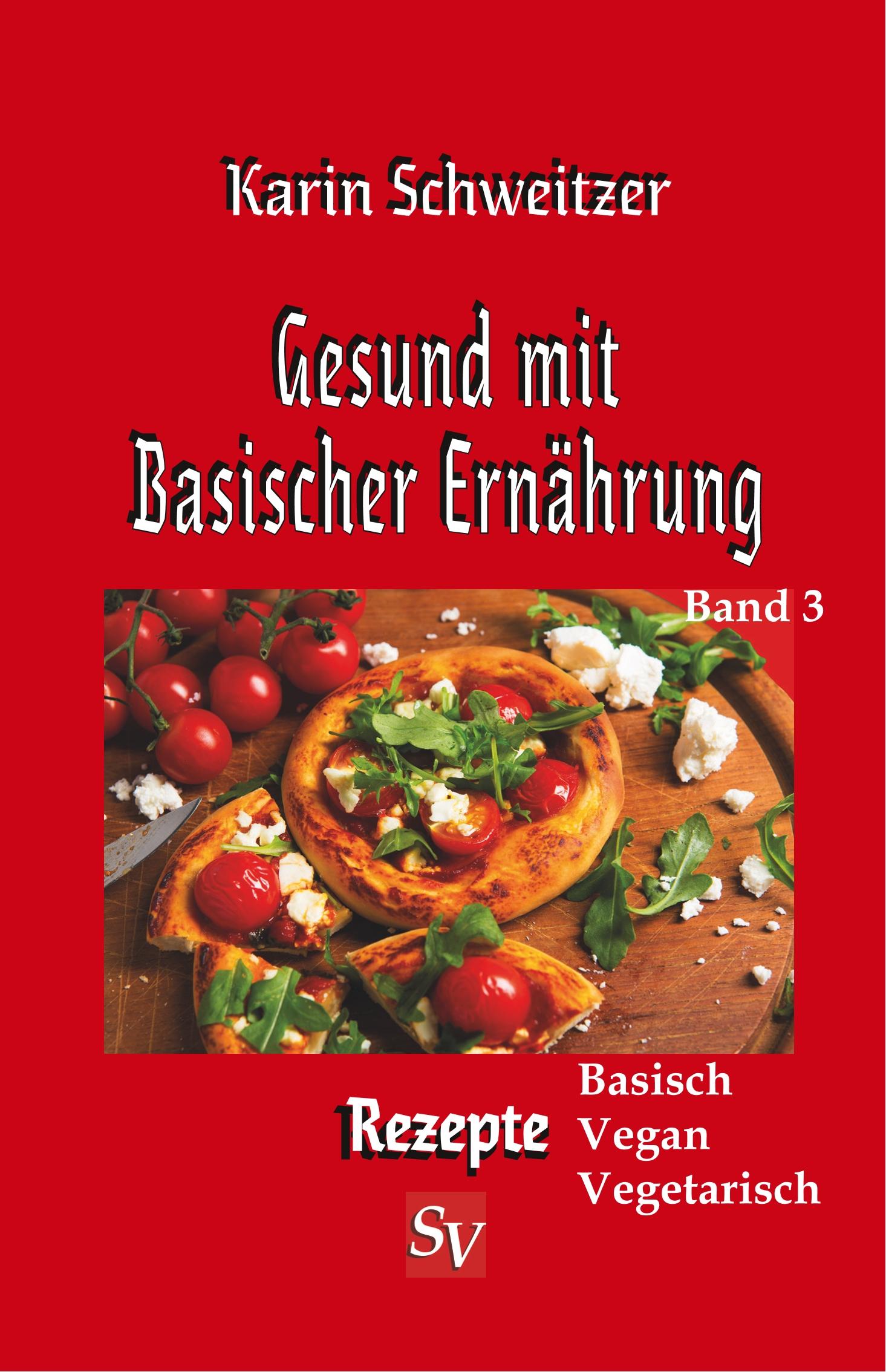 Vorderes Coverbild Gesund mit Basischer Ernährung, Band 3