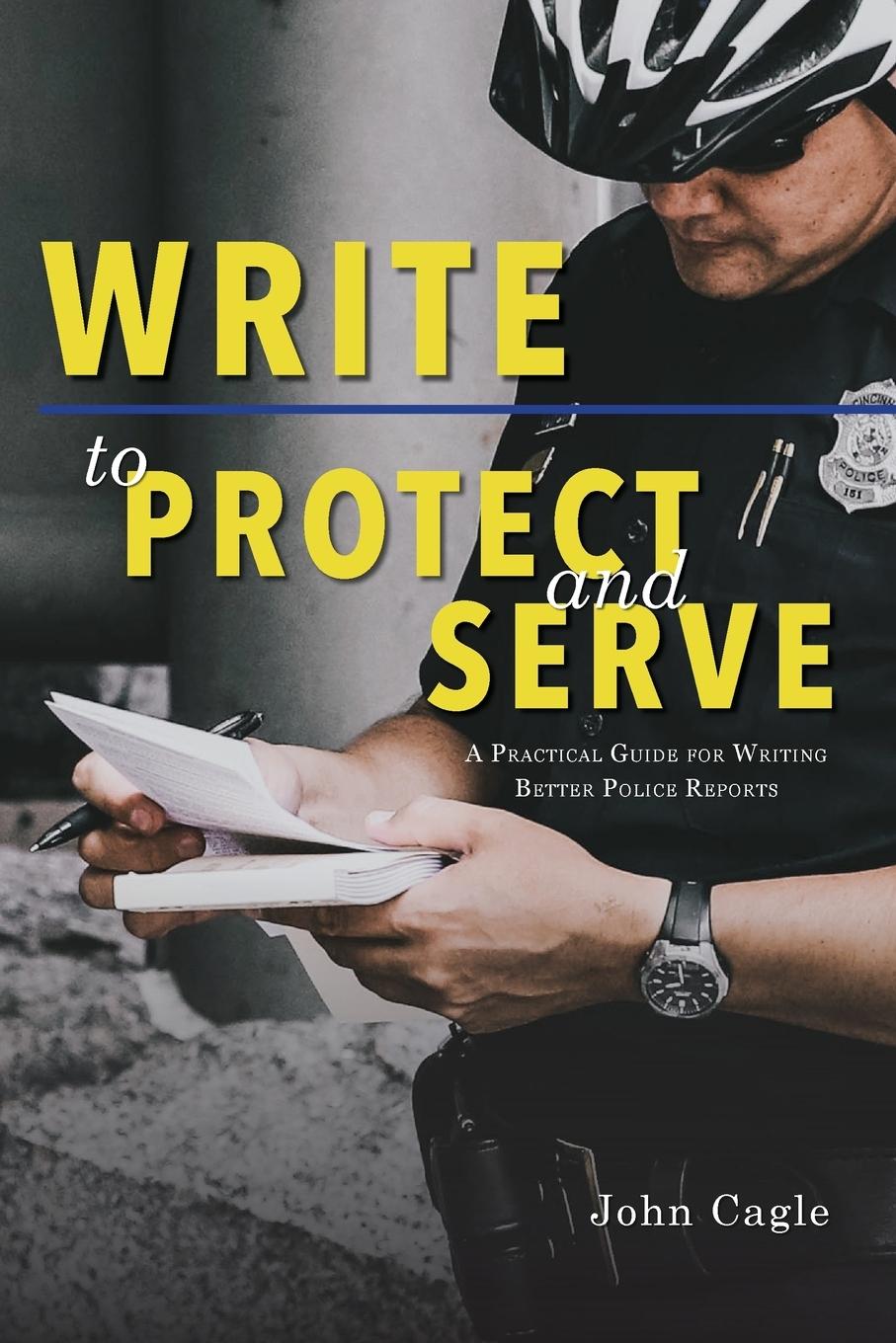 Vorderes Coverbild Write to Protect and Serve