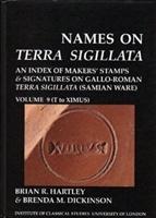 Vorderes Coverbild Names on Terra Sigillata. Volume 9 (T to EXIMUS) (BICS Supplement 102.9)
