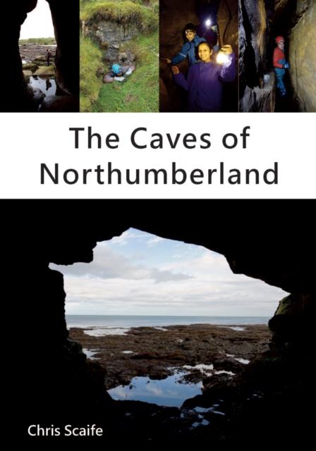Vorderes Coverbild The Caves of Northumberland