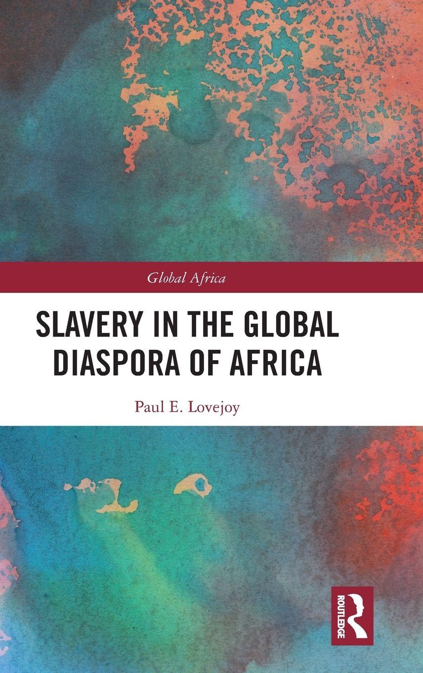 Vorderes Coverbild Slavery in the Global Diaspora of Africa
