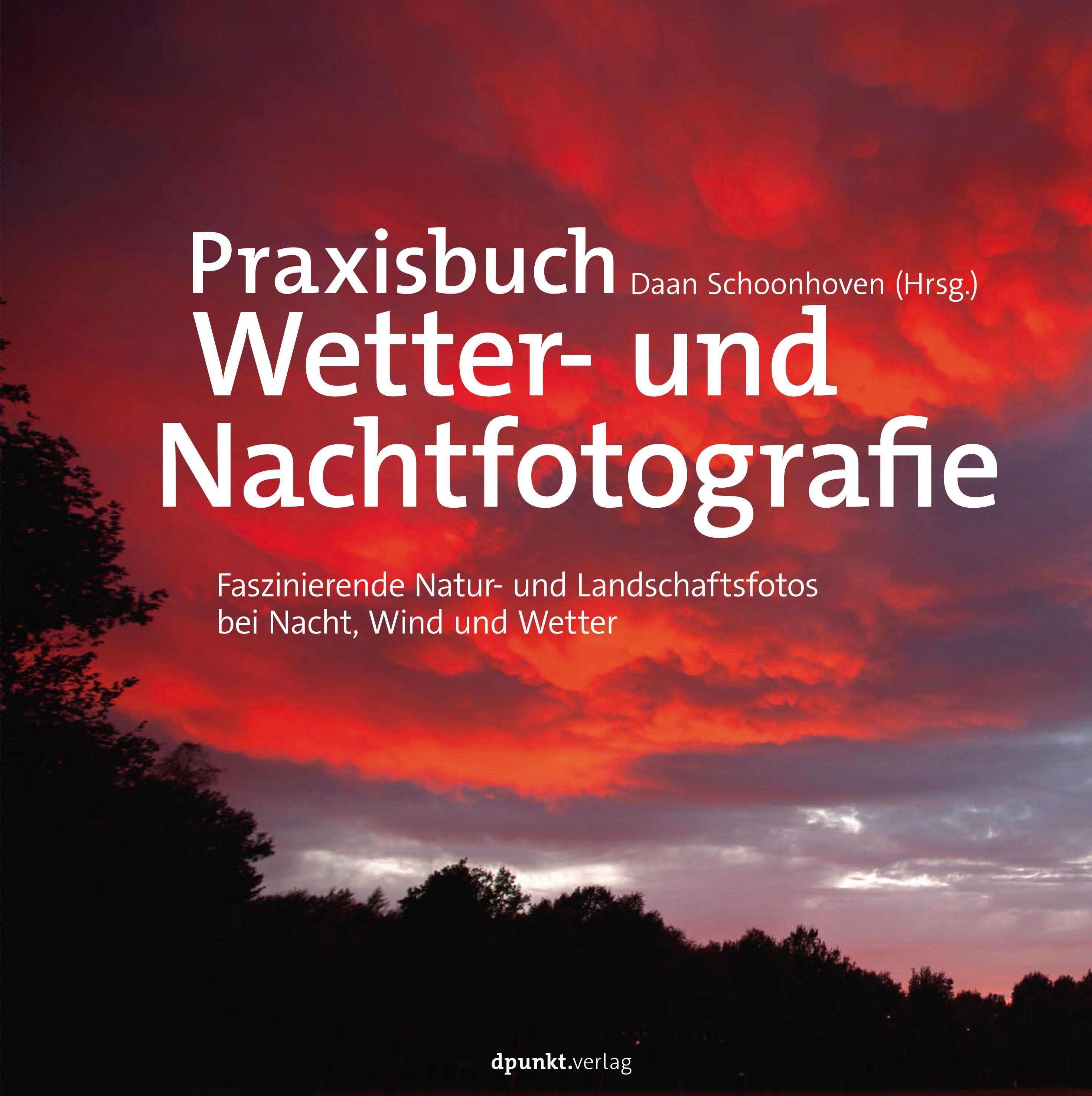 Vorderes Coverbild Praxisbuch Wetter- und Nachtfotografie