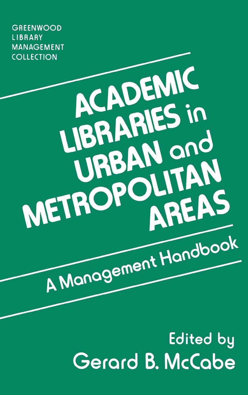 Vorderes Coverbild Academic Libraries in Urban and Metropolitan Areas