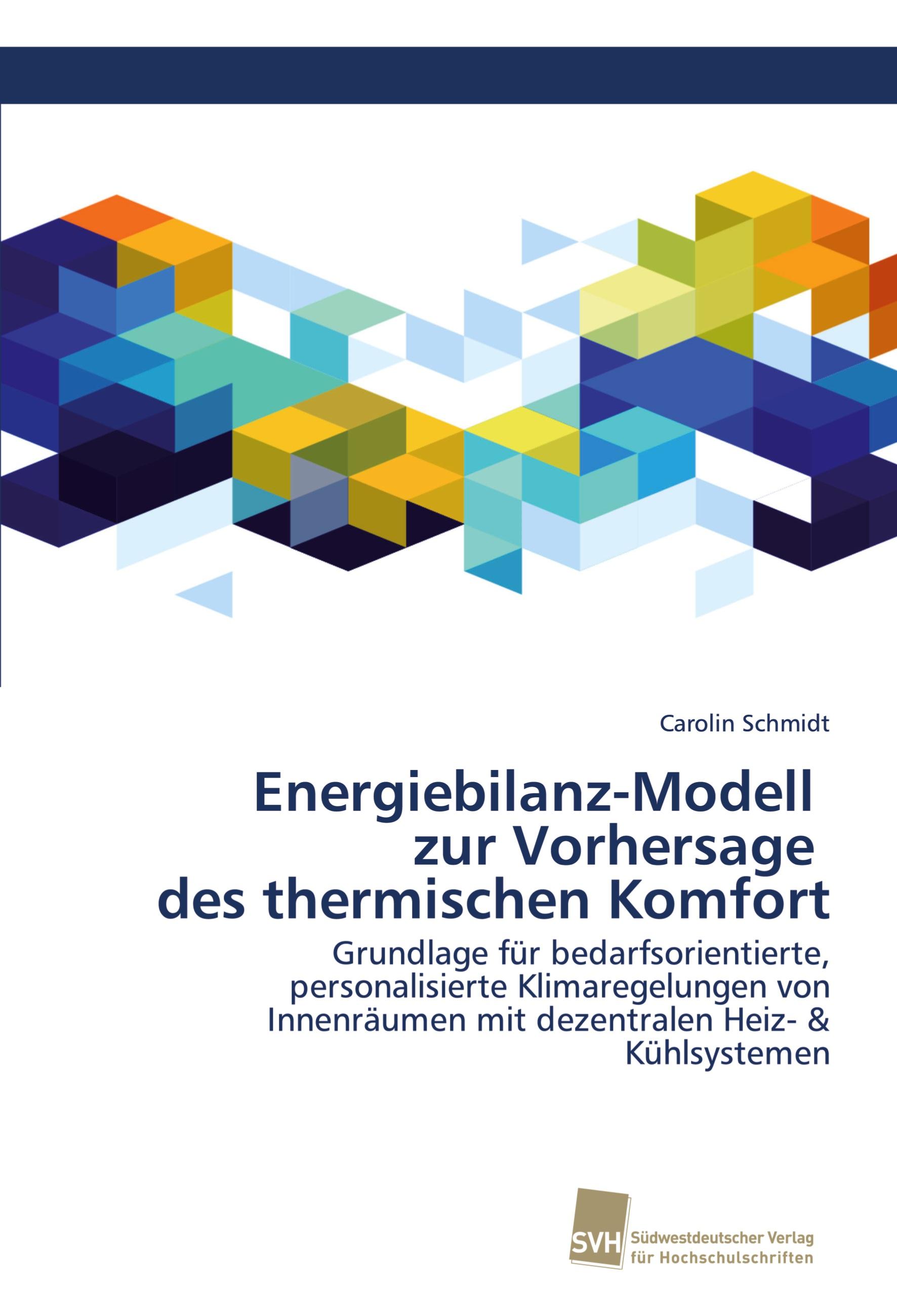 Vorderes Coverbild Energiebilanz-Modell zur Vorhersage des thermischen Komfort