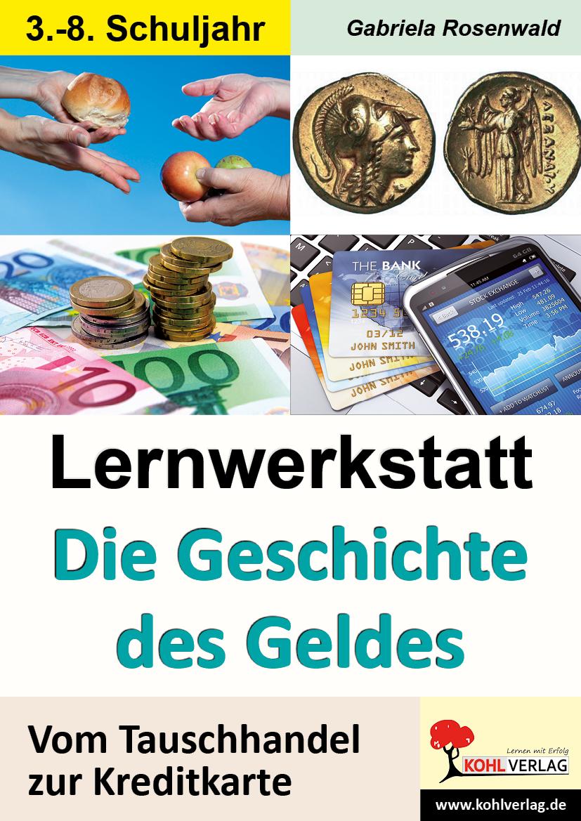 Vorderes Coverbild Lernwerkstatt Die Geschichte des Geldes