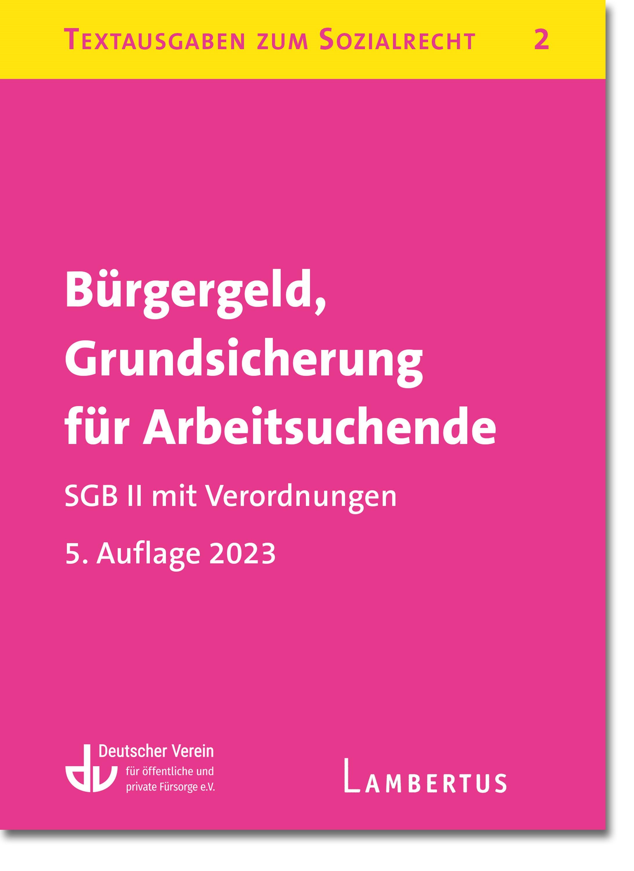 Vorderes Coverbild Bürgergeld, Grundsicherung für Arbeitsuchende. SGB II mit Verordnungen