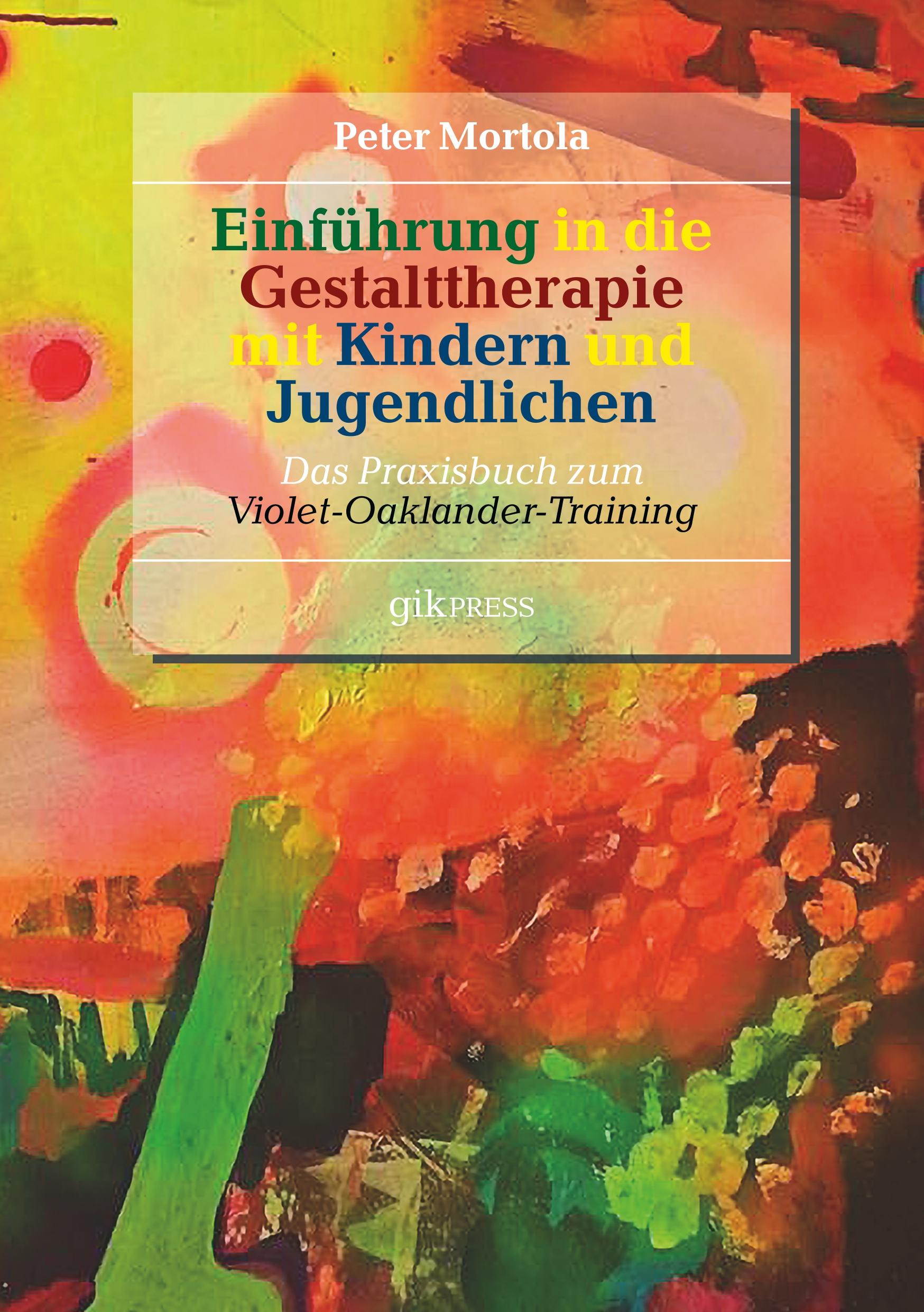 Vorderes Coverbild Einführung in die Gestalttherapie mit Kindern und Jugendlichen