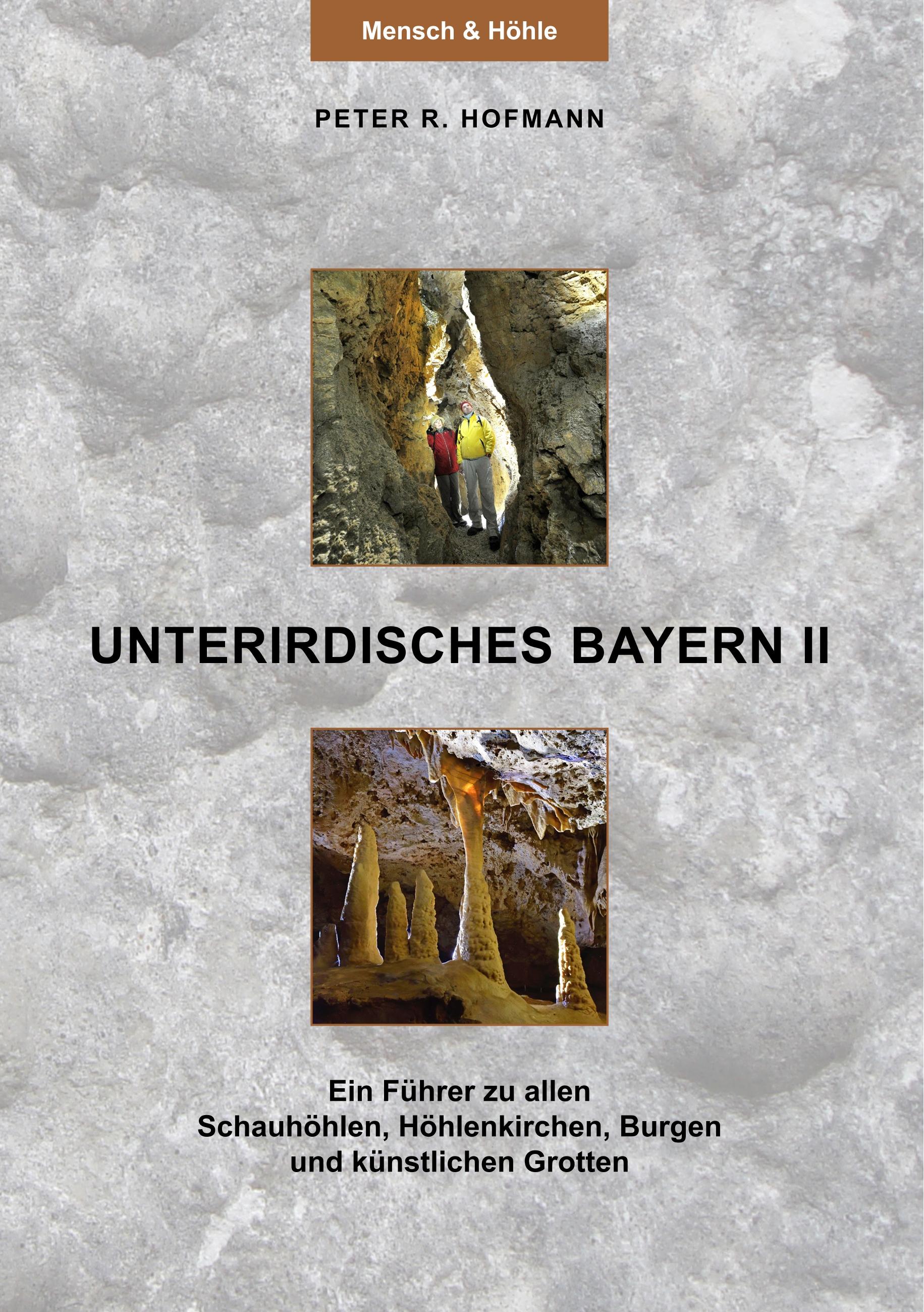 Vorderes Coverbild Unterirdisches Bayern II