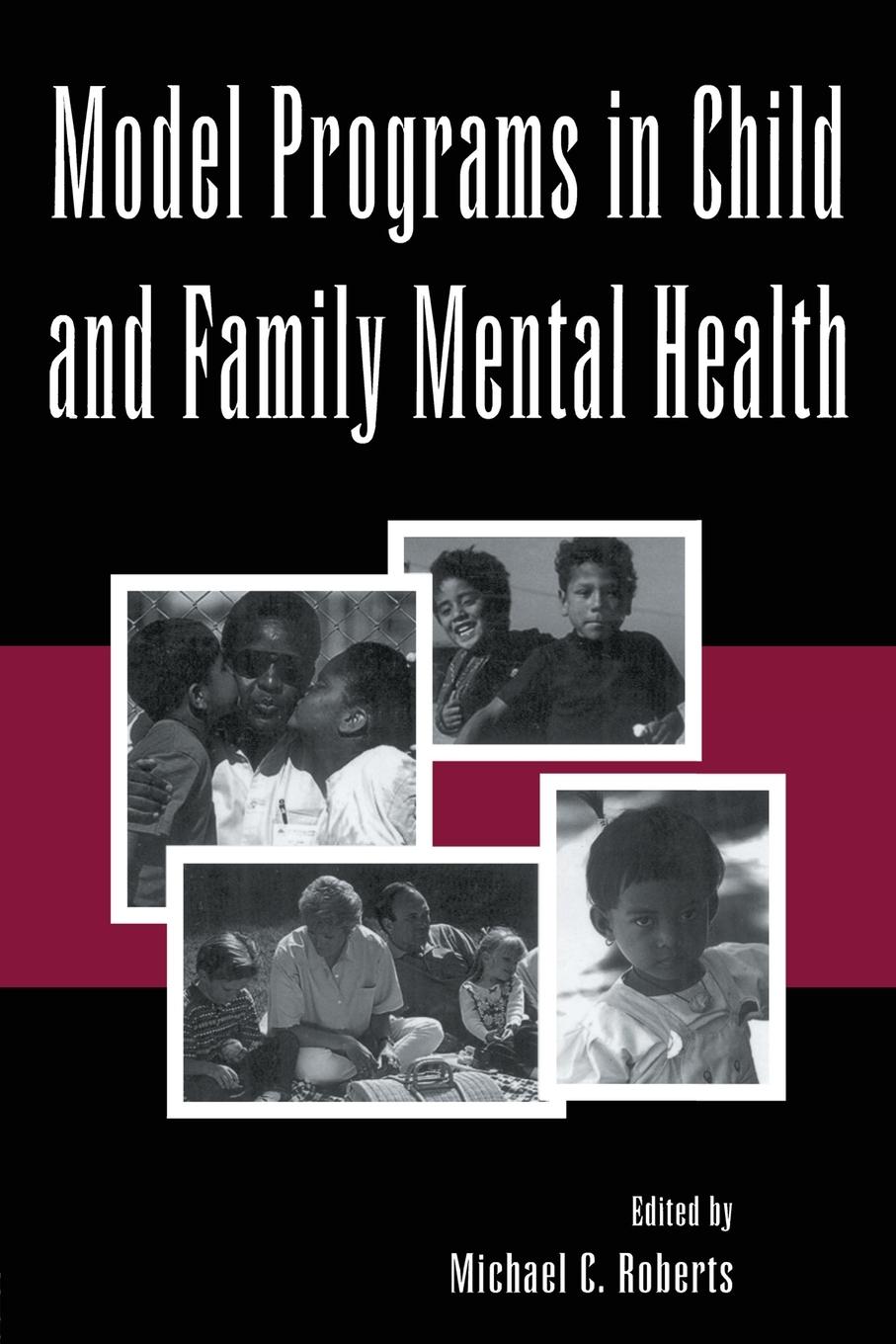Vorderes Coverbild Model Programs in Child and Family Mental Health