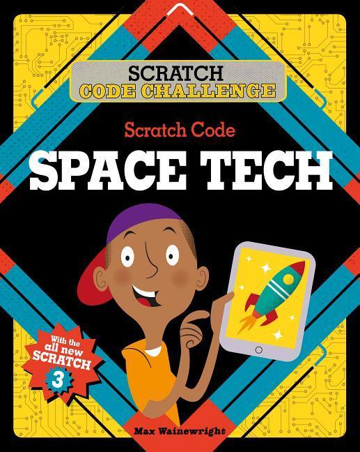 Vorderes Coverbild Scratch Code Space Tech