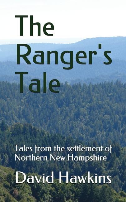 Vorderes Coverbild The Ranger's Tale