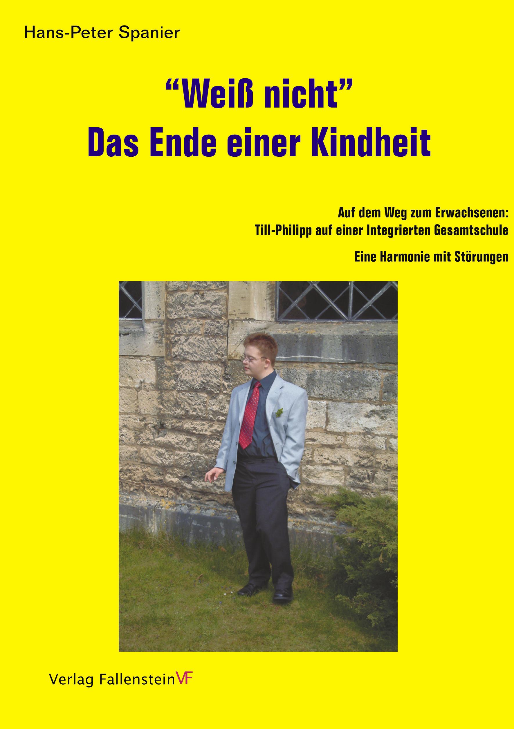 Vorderes Coverbild "Weiß nicht". Das Ende einer Kindheit