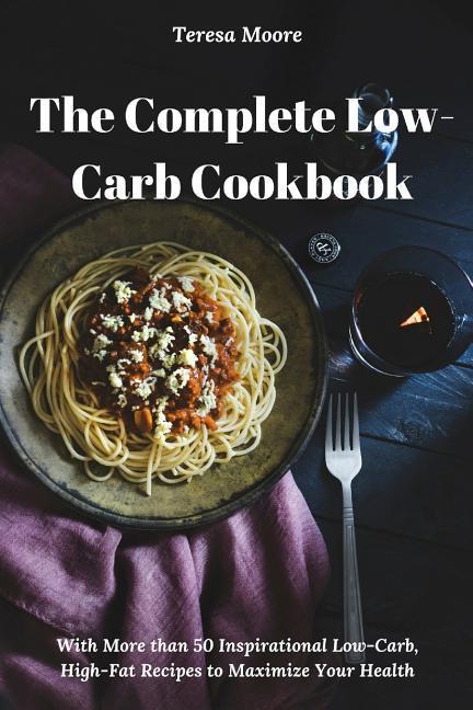 Vorderes Coverbild The Complete Low-Carb Cookbook