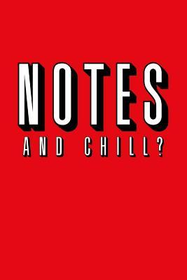 Vorderes Coverbild Notes and Chill?