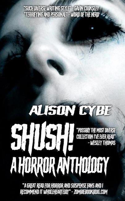 Vorderes Coverbild Shush!: A Horror Anthology