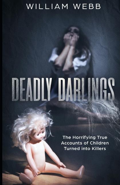 Vorderes Coverbild Deadly Darlings