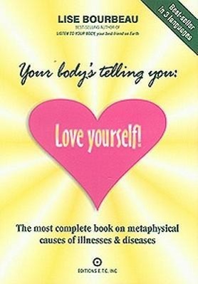 Vorderes Coverbild Your Body's Telling You: Love Yourself!