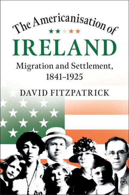 Vorderes Coverbild The Americanisation of Ireland
