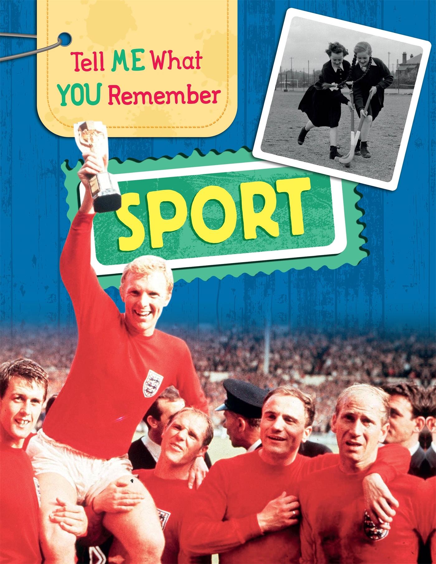 Vorderes Coverbild Tell Me What You Remember: Sport