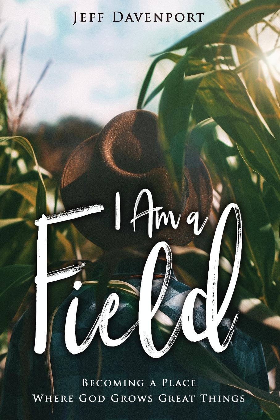 Vorderes Coverbild I Am a Field
