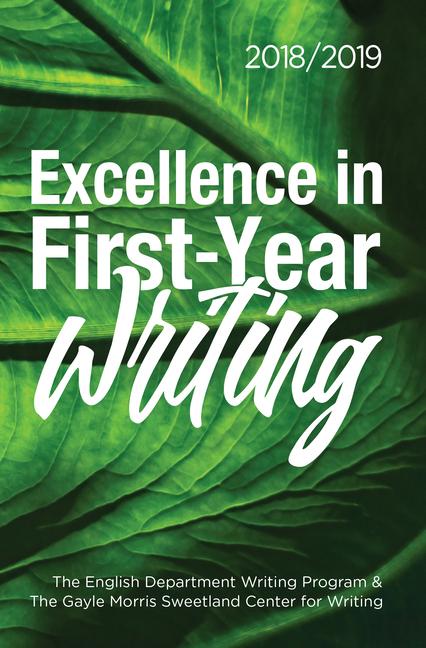 Vorderes Coverbild Excellence in First-Year Writing 2018/2019