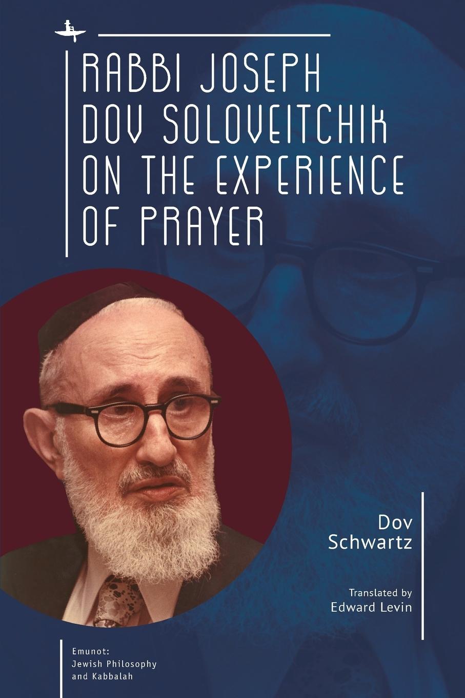 Vorderes Coverbild Rabbi Joseph Dov Soloveitchik on the Experience of Prayer