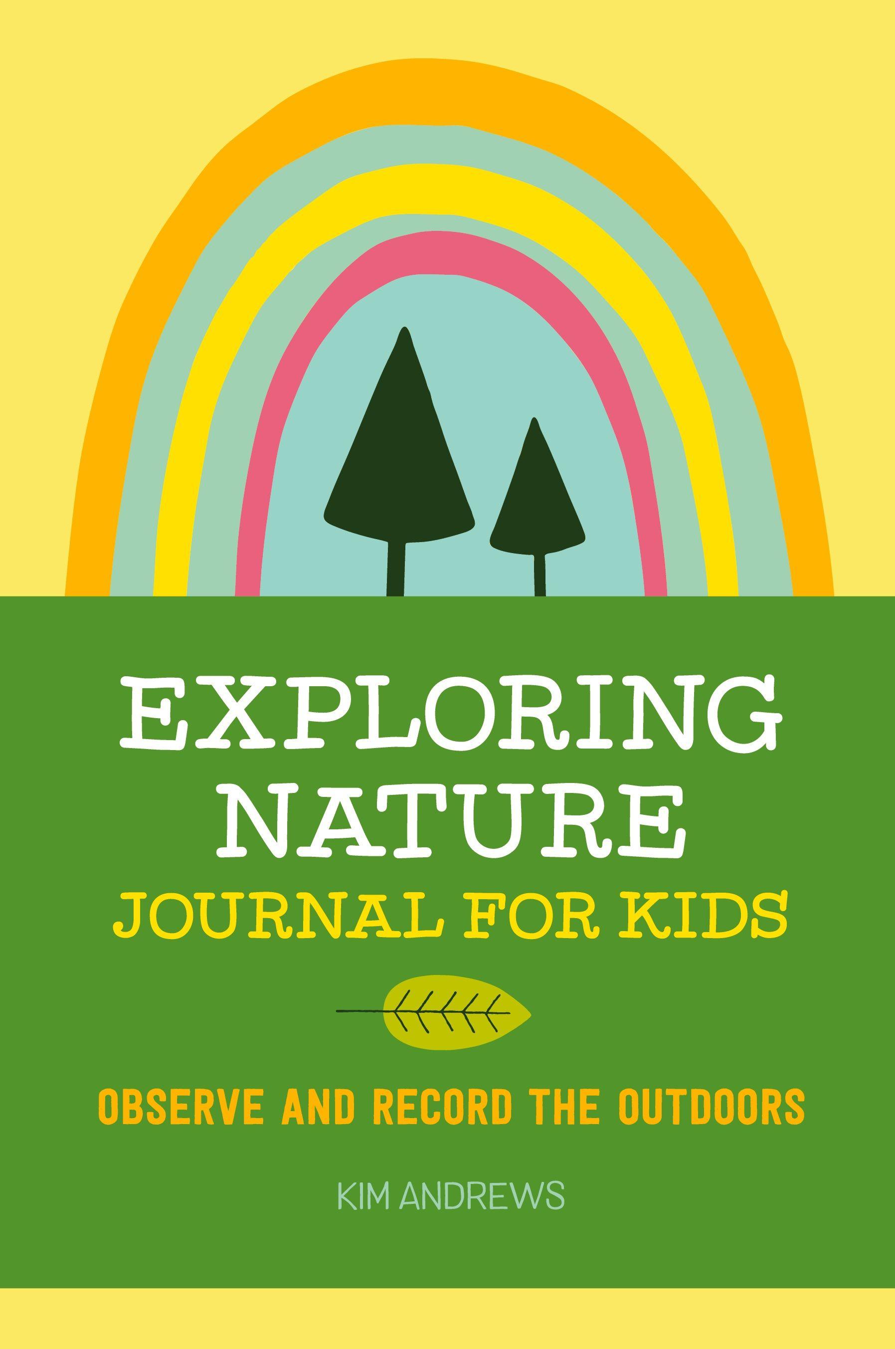 Vorderes Coverbild Exploring Nature Journal for Kids