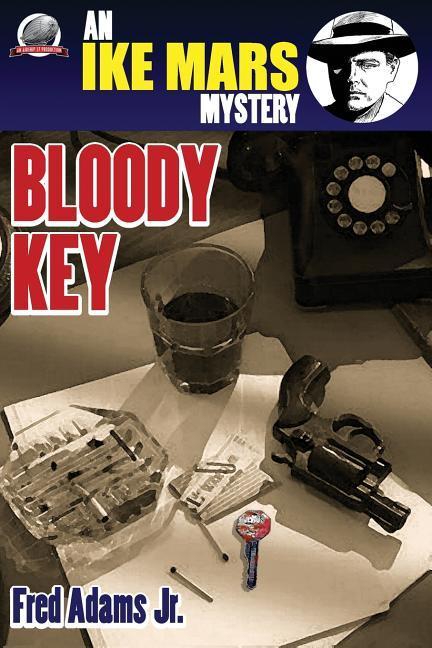 Vorderes Coverbild Ike Mars: Bloody Key