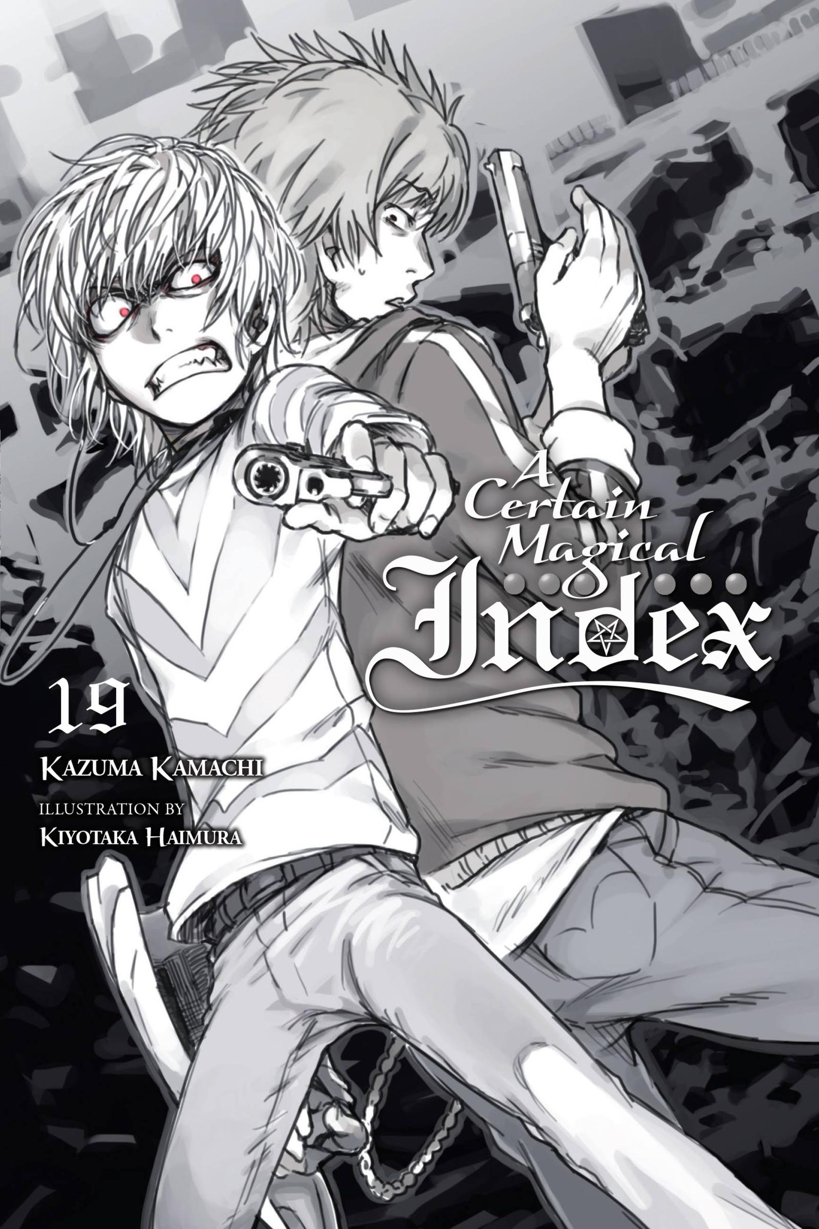 Vorderes Coverbild A Certain Magical Index, Vol. 19 (Light Novel)