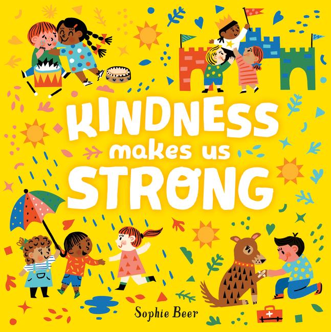 Vorderes Coverbild Kindness Makes Us Strong