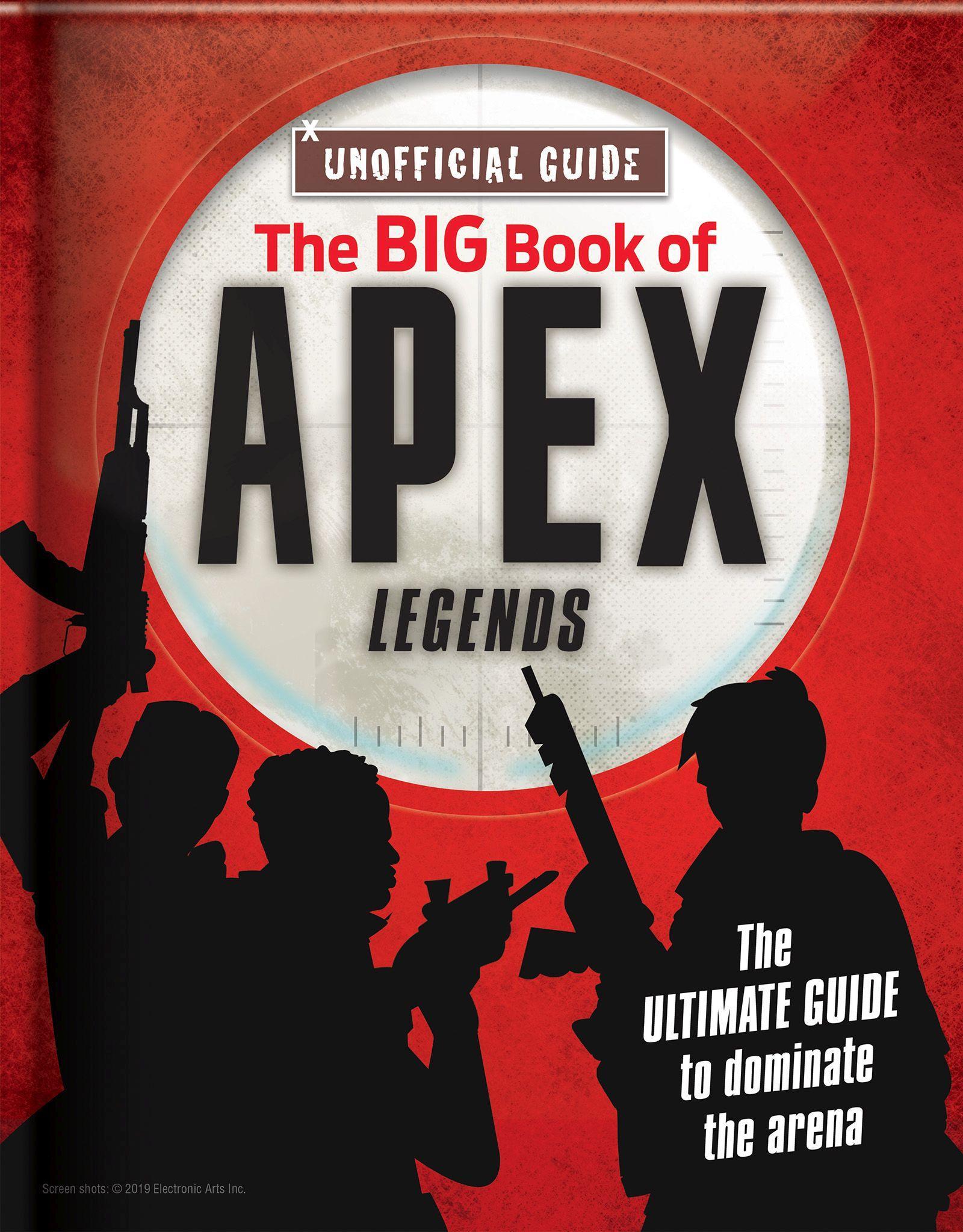 Vorderes Coverbild The Big Book of Apex Legends (Unoffical Guide)