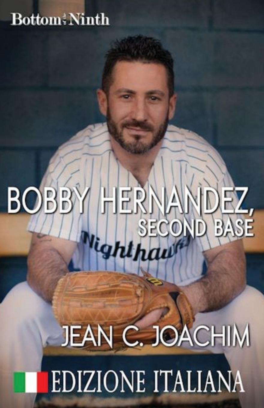 Vorderes Coverbild Bobby Hernandez, Second Base (Edizione Italiana)