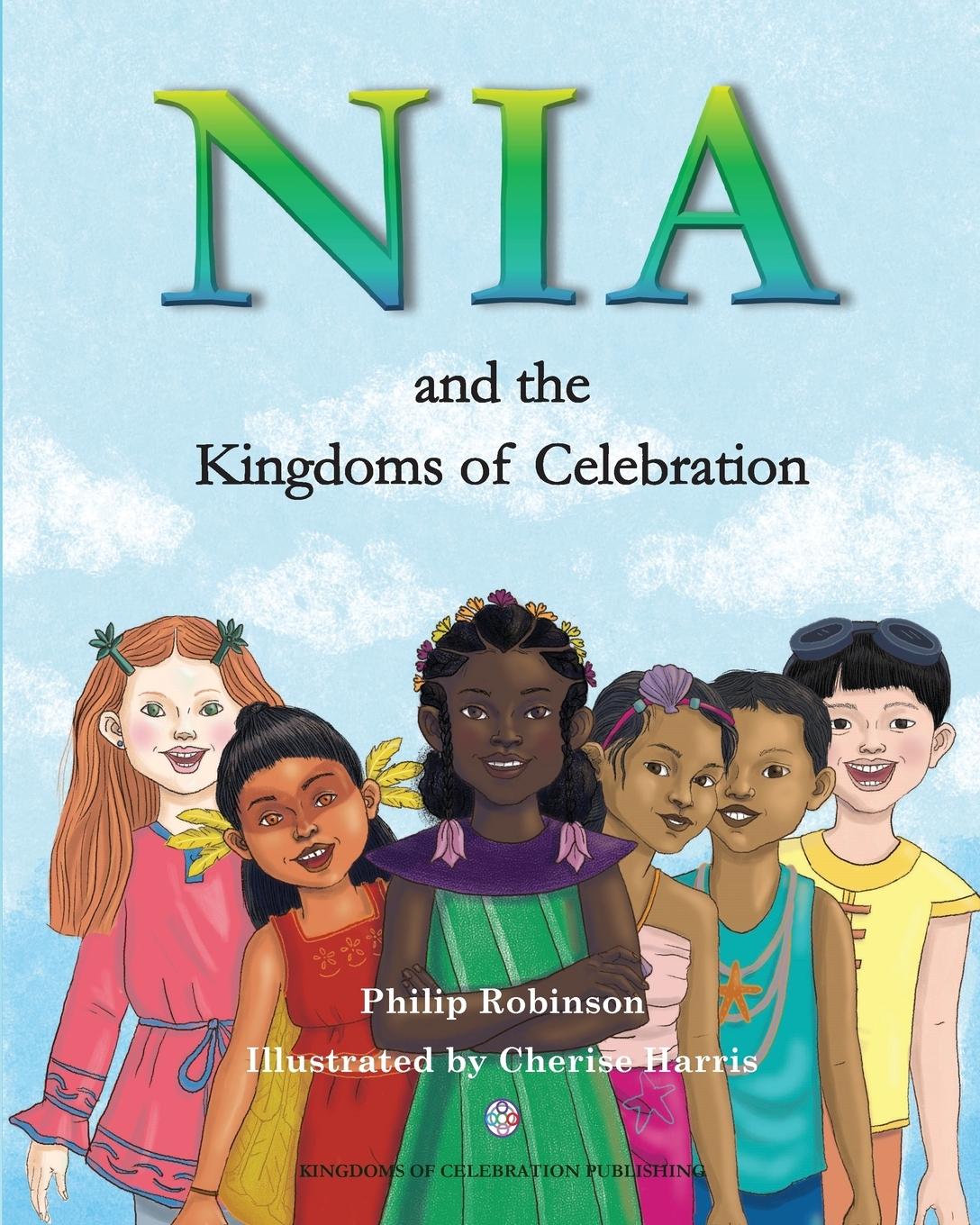Vorderes Coverbild Nia and the Kingdoms of Celebration