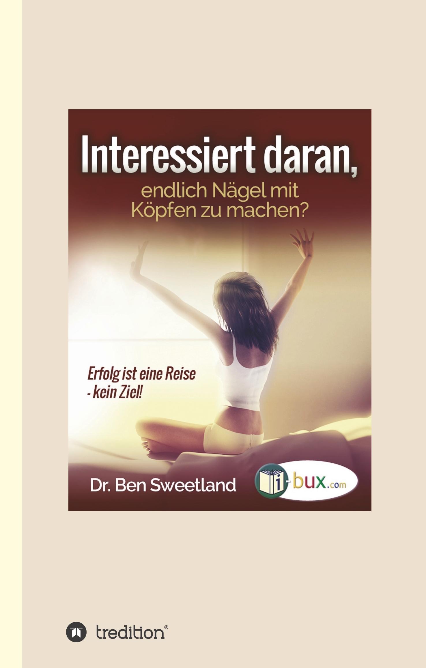 Vorderes Coverbild Interessiert daran, endlich Nägel mit Köpfen zu machen?
