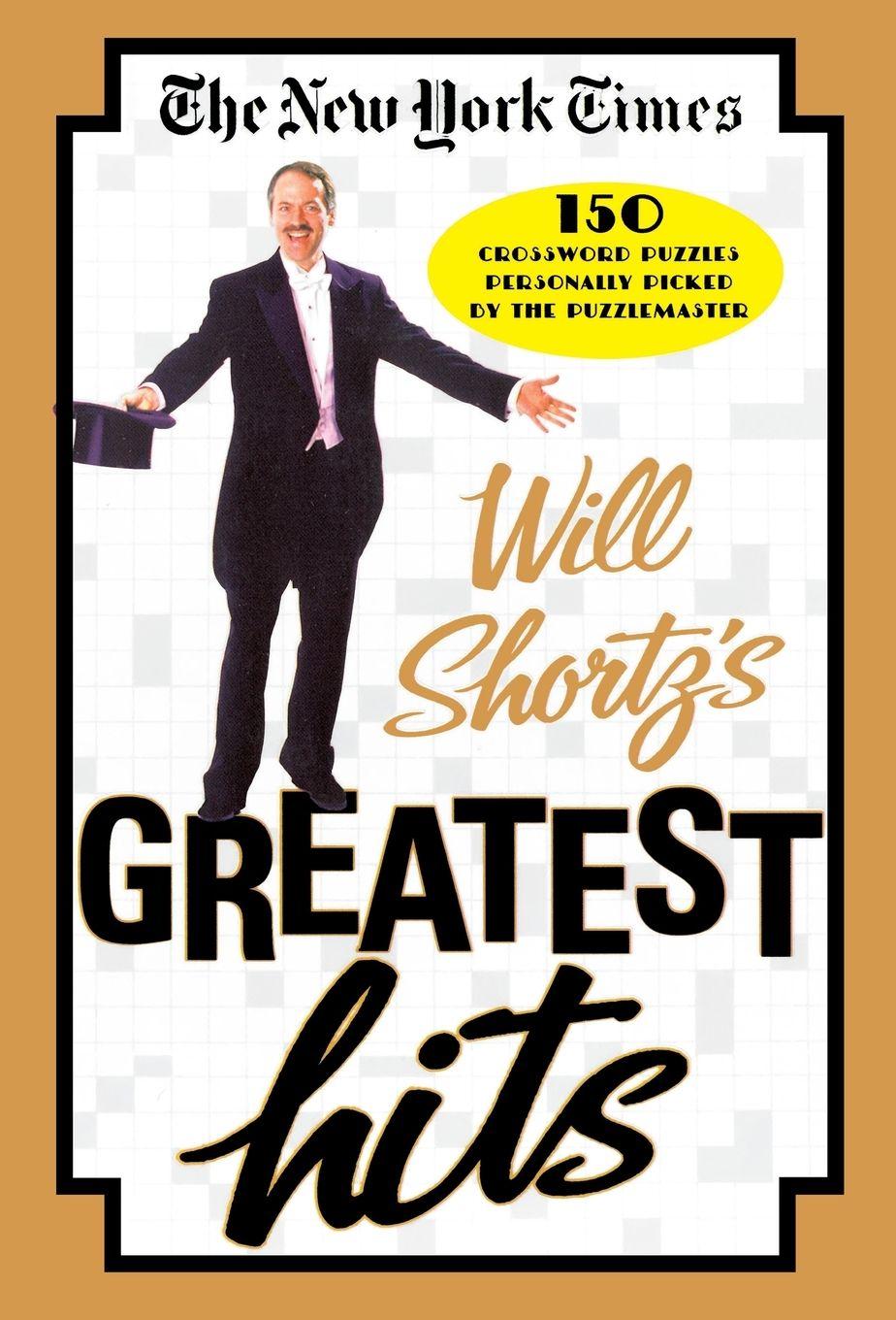 Vorderes Coverbild New York Times Will Shortz's Greatest Hits