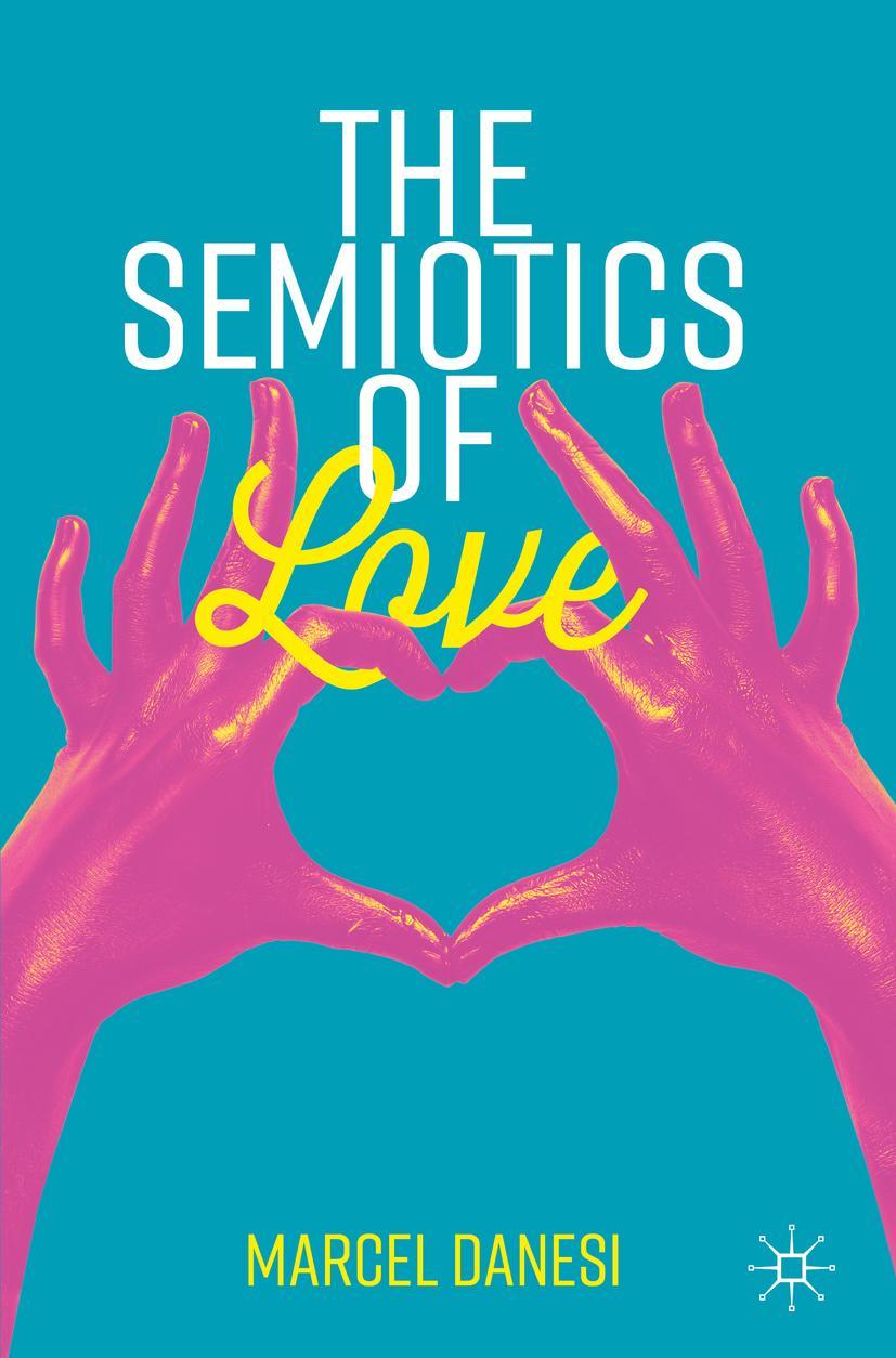 Vorderes Coverbild The Semiotics of Love