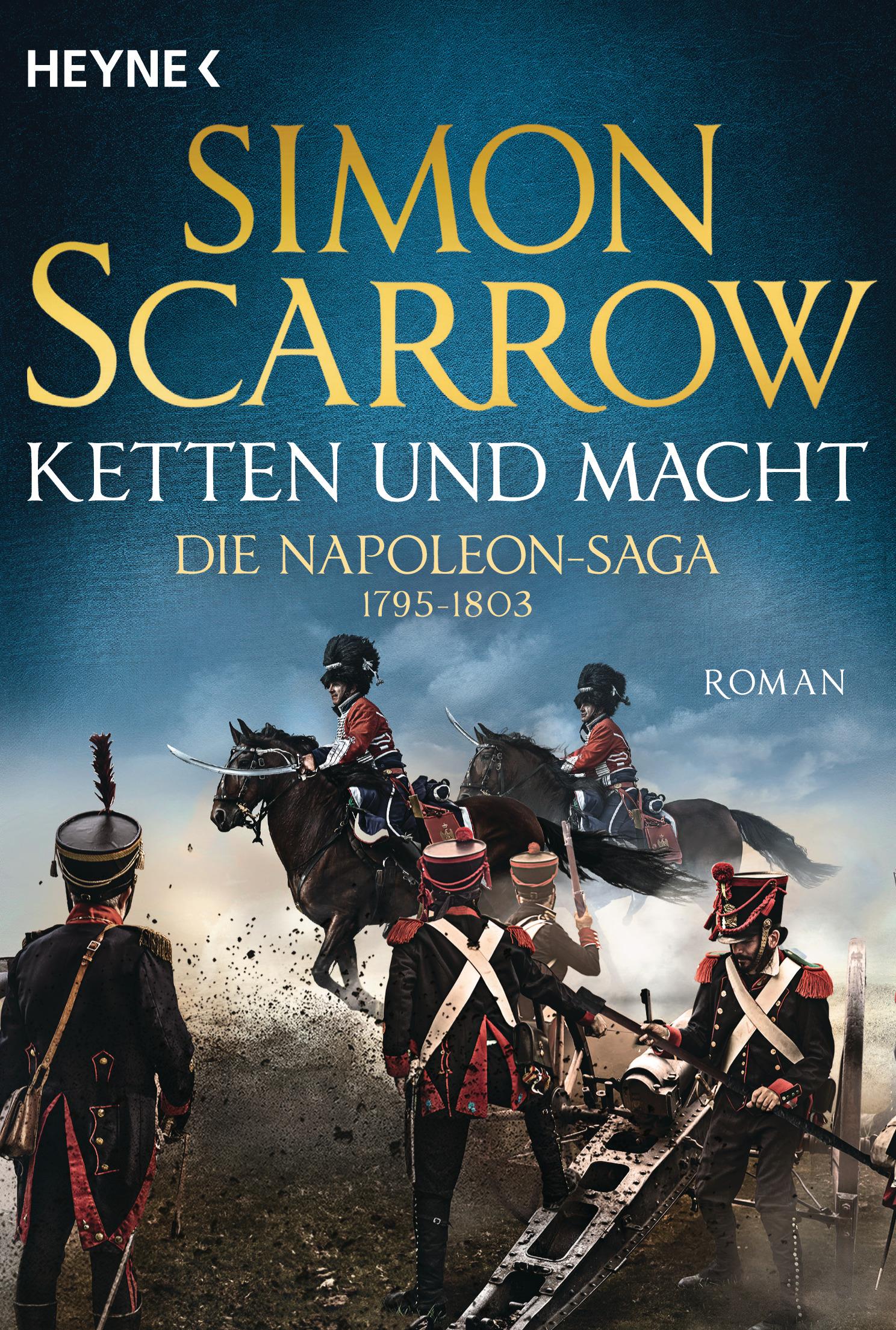 Vorderes Coverbild Ketten und Macht - Die Napoleon-Saga 1795 - 1803