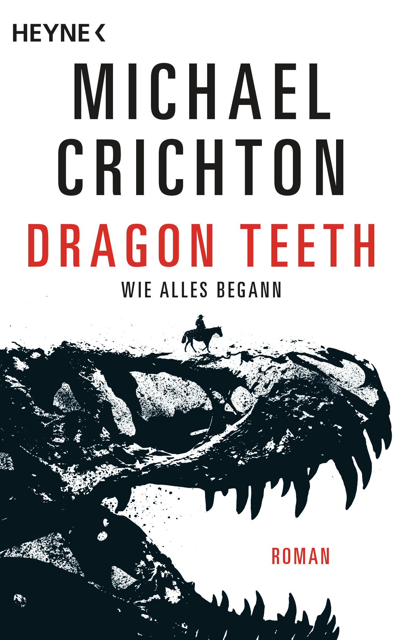 Vorderes Coverbild Dragon Teeth - Wie alles begann