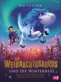 Vorderes Coverbild Der Weihnachtosaurus und die Winterhexe