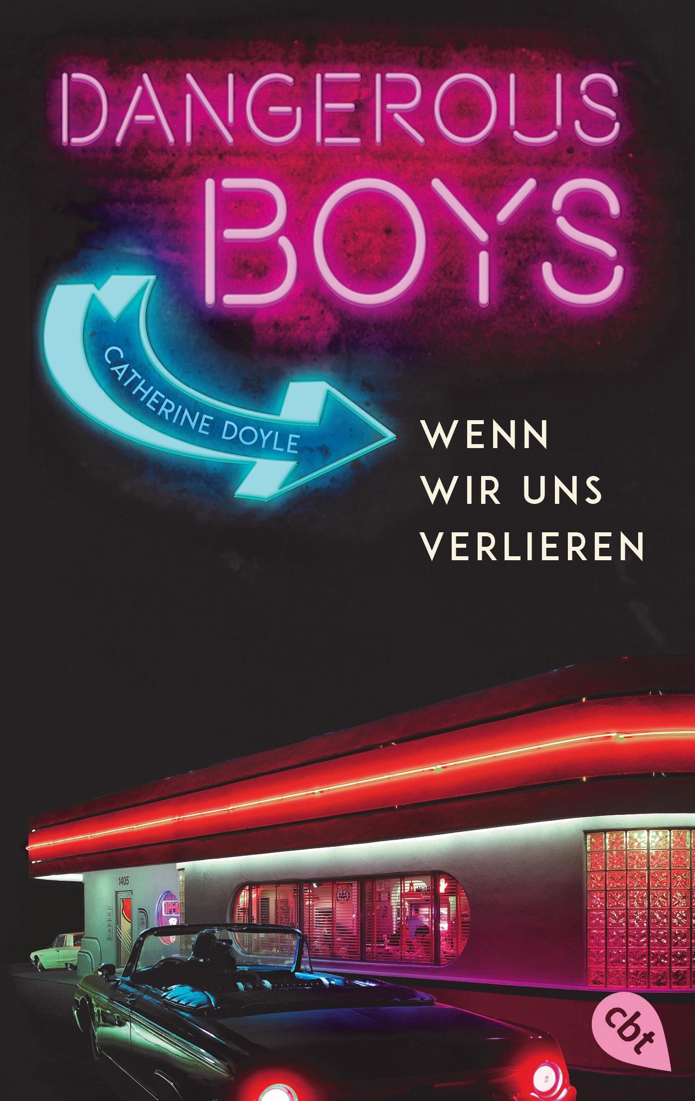 Vorderes Coverbild Dangerous Boys - Wenn wir uns verlieren